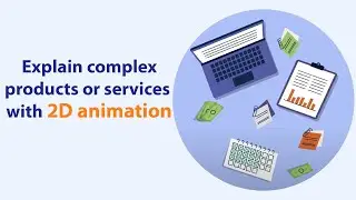 Explain complex products or services with Bespoke animation | Animation production company