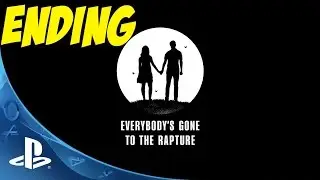 Everybody's Gone to Rapture Ending & Credits Explanation Gameplay Walkthrough