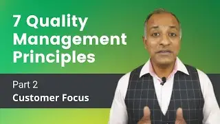 7 Quality Management Principles- CUSTOMER FOCUS: ISO 9000: 2015: Part 2 | English | Bhavya Mangla