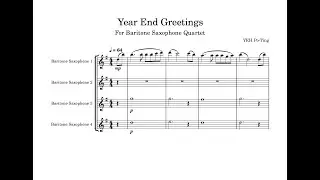 YEH Po-Ting: Year End Greetings for Baritone Saxophone Quartet (2024)