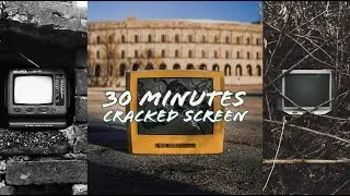 30 MINUTES CRACKED SCREEN FOR SMART TV (3 STYLES)