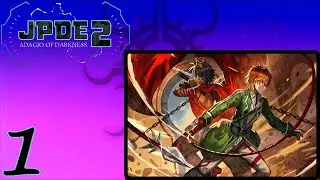 Начинается новая история! - JPDE 2 - Адажио тьмы