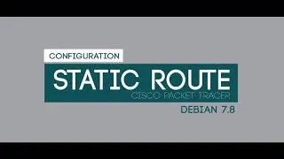 Configuration Static Route (3 Routers) Cisco Packet Tracer