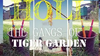 This is How I Met The Gangs Of Tiger Garden, Serampore in Holi ki kahaani |