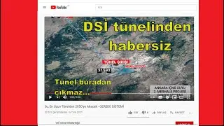 DSİ kendi tünelinden habersiz. Gerede su tüneli ile Çamlıdere Barajına su getirmek (22.07.2021)