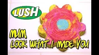 LUSH - MUM LOOK WHAT I MADE YOU  Bath Bomb - MOTHER'S DAY Collection 2018 Demo & Review Underwater