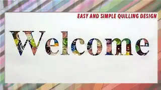 Easy and simple quilling design