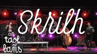 Skrilh  -  F'qui amen - An Taol-La&ntilde;s 2025