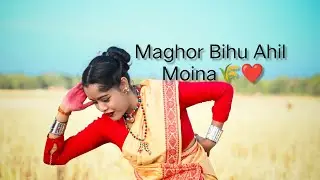 Maghor Bihu Ahil🌾❤️Dance Cover by Snigdha||Edit by Ayush rai Crafted by Nayan Da Credit goes Adi deb