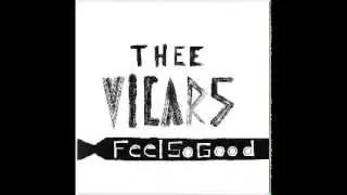THEE VICARS / Feel so good / CSA N&deg;144