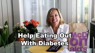 Flash- You Can Eat Healthy At Restaurants With Diabetes!!