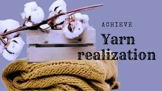 Improve Yarn Realization | Spinning mill | Textiles | Tutorial 