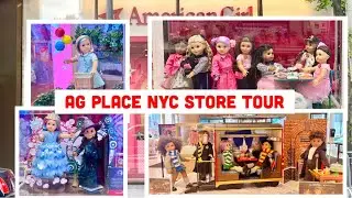 AG American Girl Place NYC: June 2023 Visit , Displays, Walk Through, Video Tour, Vlog Wicked