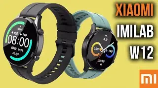 ОТЛИЧНЫЕ УМНЫЕ ЧАСЫ Xiaomi IMILAB W12 - Качество по доступной цене!