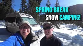 Весенний снежный кемпинг в нашем кемпервэне Roadtrek Zion!