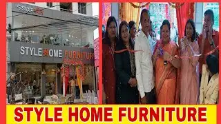 STYLE HOME FURNITURE Opening Ceremony।Police Line Burnpur Road
