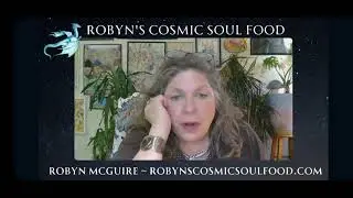 Clip from my Robyn's Cosmic Soul Food show on Goldylocks Productions Rumble channel.