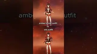 Amber's New Outfit and Old Outfit comparison