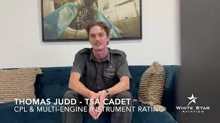 Tom Judd - White Star Aviation TSA Cadet Pilot Testimonial