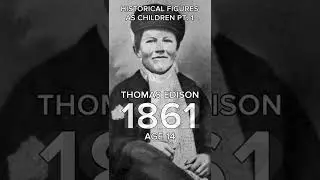 Thomas Edison Through the Years