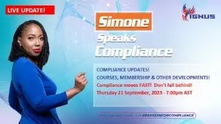 COMPLIANCE UPDATES!  CATCH UP ON WHAT'S BEEN HAPPENING WITH SIMONE & WHAT'S NEXT FOR IGNUS!