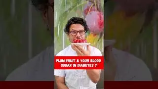 Plum Fruit & Your Blood Sugar in Diabetes?#revertdiabetes #sugarcontrol
