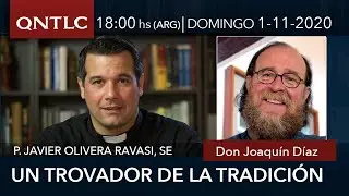 Entrevista a Joaquín Díaz: un juglar de la tradición / P. Javier Olivera Ravasi