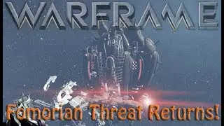 Warframe - Fomorian Threat Attacking Earth Relay?