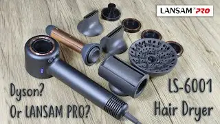 Unboxing Dyson? This is LANSAM PRO LS 6001 Hair Dryer