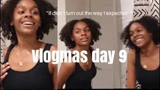 happy vlogmas day 9!!! | mixed feelings about my braid out results :((((