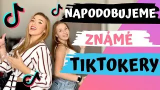 NAPODOBUJEME ZNÁMÉ TIKTOKERY 5 l Veronika Spurná