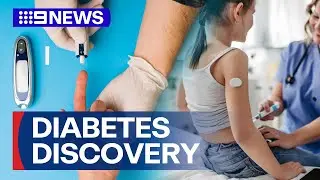 Landmark discovery to 'dramatically reduce' insulin amount for Type 1 diabetes | 9 News Australia