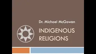 Indigenous Religions