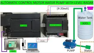 Automatic control water pump with level radar by using PLC S7-200 analog module EM 231 and HMI