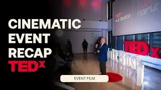 TEDx Boston, Event Highlights, Filmed by Bayhaus Creative