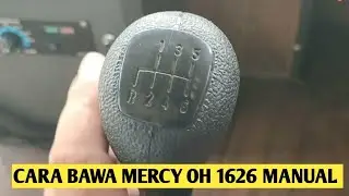 Cara Menggunakan persneling Tongkat mercy OH 1626