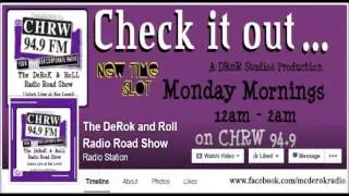 The D&euml;RoK and RoLL Radio Road Show Ep 35 94.9fm CHRW Radio Western