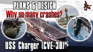 USS CHARGER (CVE-30) - Escort carrier: PLANS & DESIGN * The first training aircraft carrier of WW2