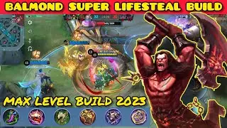 Balmond Super Lifesteal Build 2023 | 7 MIN Full Build & Max LVL - Build Top 1 Global Balmond ~ MLBB
