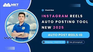 Instagram Reels Auto Posting Tool | Mkt Software Channel