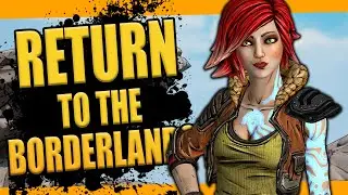 Getting BACK into BORDERLANDS with some BL3 DLC!