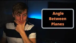 How to Find the Angle Between Planes (in 3D) || Calculus 3