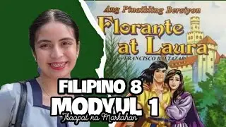 MODYUL 1: Kaligirang Kasaysayan ng Florante at Laura | Ikaapat na Markahan sa Filipino 8
