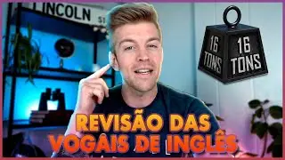 A REVISÃO DAS VOGAIS QUE VC PRECISAVA