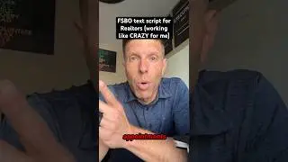 Text Script For Realtors To Get Appointments With FSBOs (working like CRAZY for me right now!)