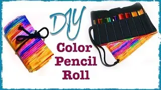 Color Pencil Roll | DIY | Diving Head First