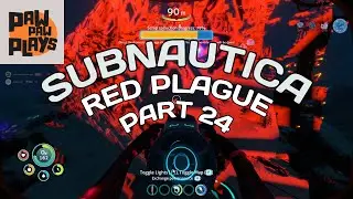 Moving the storyline ahead - Subnautica Red Plague Full Playthrough Part 24