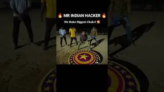 We Make Biggest Chakri 🤗 | mr Indian hacker | #diwali #chakri #experiment #shorts