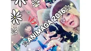 Vlog 9 - Animaga 2016