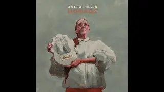 Anat Moshkovski & Shuzin - Monade